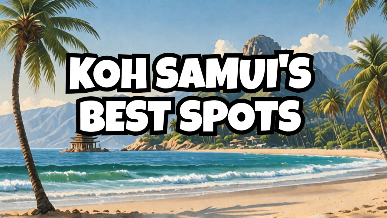 Best Places To See In Koh Samui